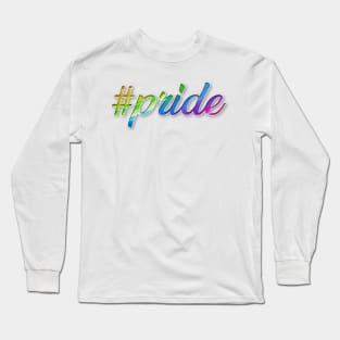 #Pride Long Sleeve T-Shirt